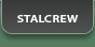 Stalcrew
